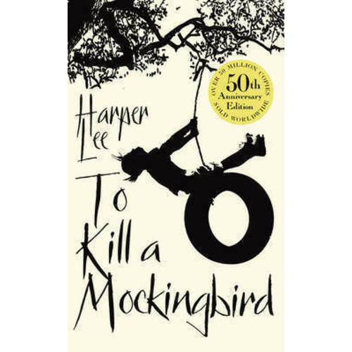 Harper Lee. To Kill A Mockingbird to kill a man