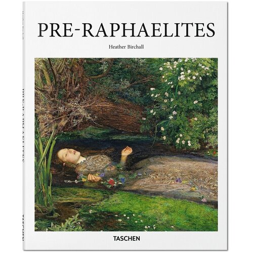 Heather Birchall. Pre-Raphaelites цена и фото
