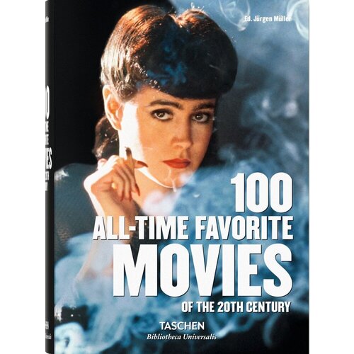 Jürgen Müller. 100 All-Time Favorite Movies field s going to the movies a personal journey through four decades of modern film