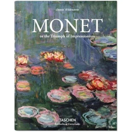 Книга «Monet or the Triumph of Impressionism», автор Daniel