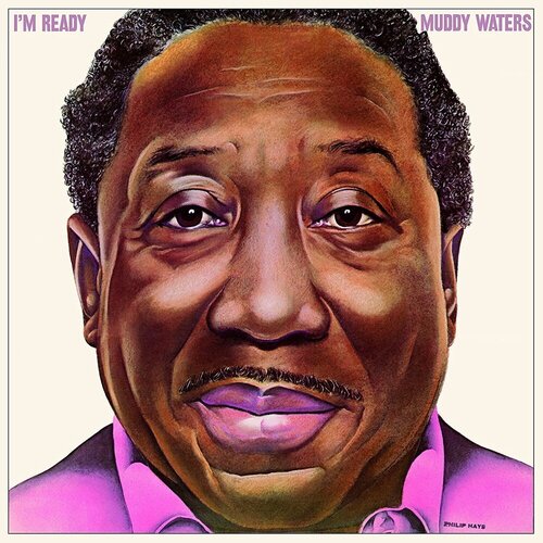 Виниловая пластинка Muddy Waters – I'm Ready LP виниловая пластинка rolling stones the waters muddy live at checkerboard lounge chicago 1981 coloured 0602445429547