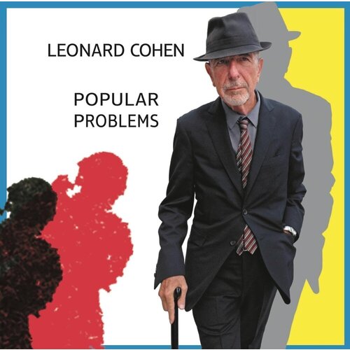 Виниловая пластинка Leonard Cohen – Popular Problems LP