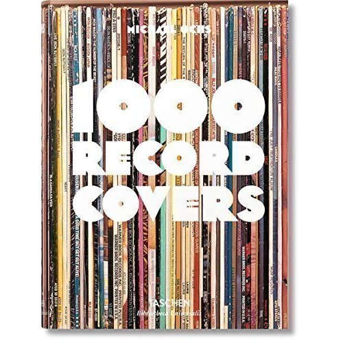 Michael Ochs. 1000 Record Covers julius wiedemann art record covers