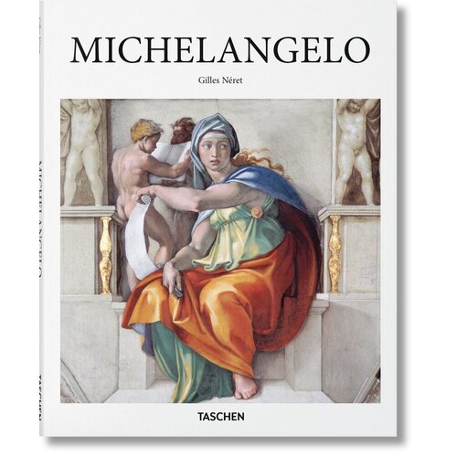Gilles Néret. Michelangelo gilles néret manet