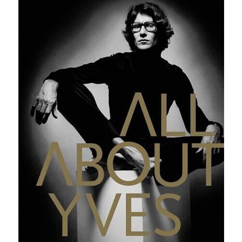yves saint laurent and art Catherine Ormen. All About Yves