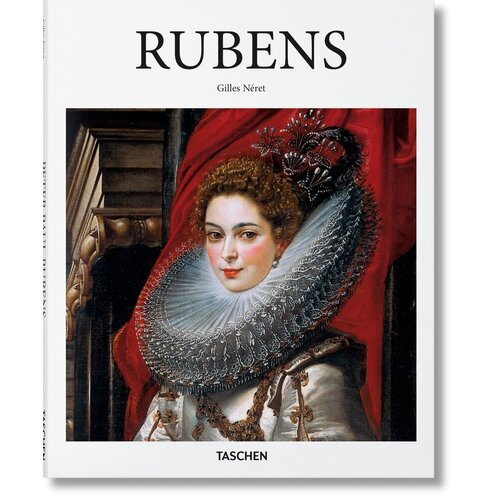 Gilles Néret. Rubens hauspie gunter the peter paul rubens atlas