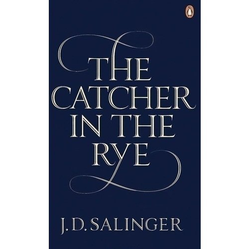 Джером Дэвид Сэлинджер. The Catcher in the Rye сэлинджер джером дэвид the catcher in the rye