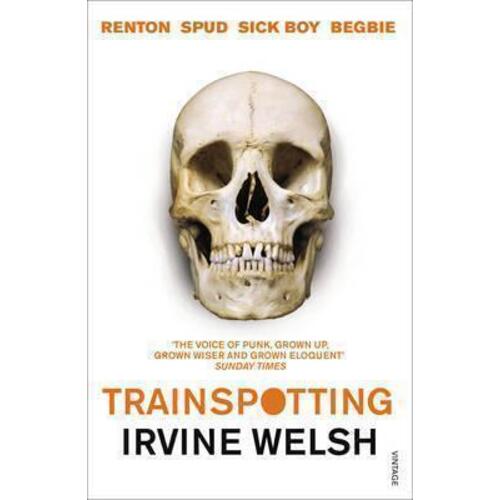 Irvine Welsh. Trainspotting welsh irvine rave