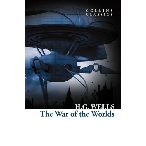 Herbert George Wells. War of the Worlds way g doom patrol weight of the worlds