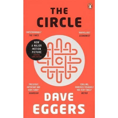 Dave Eggers. Circle eggers dave the every