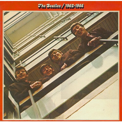 Виниловая пластинка The Beatles – 1962-1966 2LP beatles beatles 1962 1966 2 lp