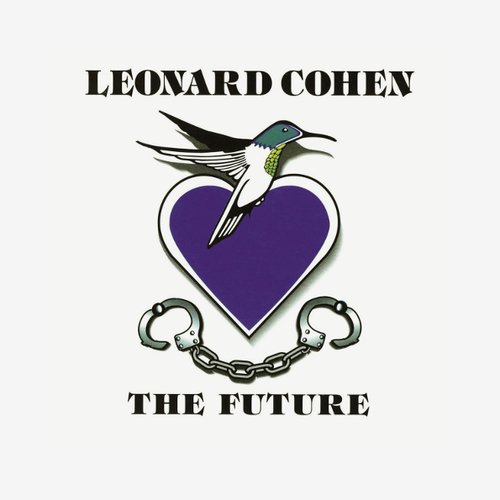 Виниловая пластинка Leonard Cohen – The Future LP