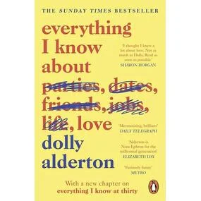 Everything I Know About Love