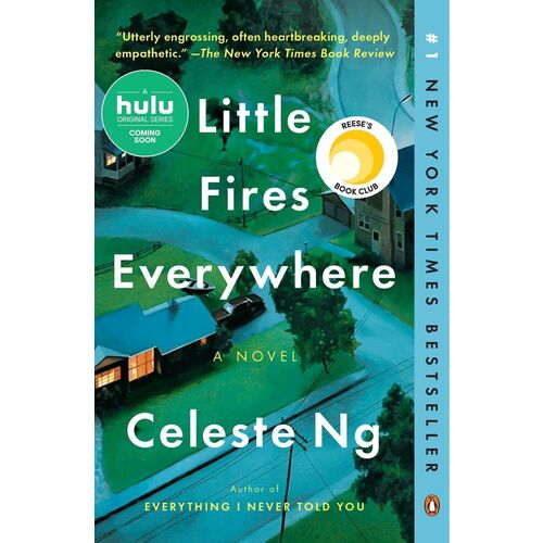 Celeste Ng. Little Fires Everywhere celeste ng little fires everywhere