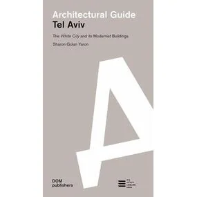 Architectural guide. Tel Aviv