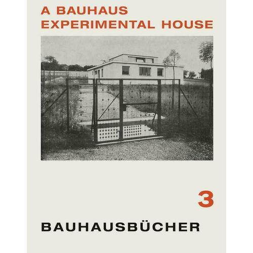 Walter Gropius. Bauhaus Experimental House: Bauhausbucher 3 bauhaus – in the flat field bronze vinyl