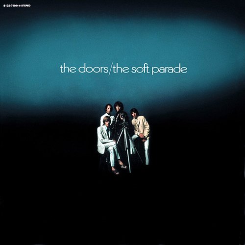 Виниловая пластинка The Doors - The Soft Parade LP цена и фото