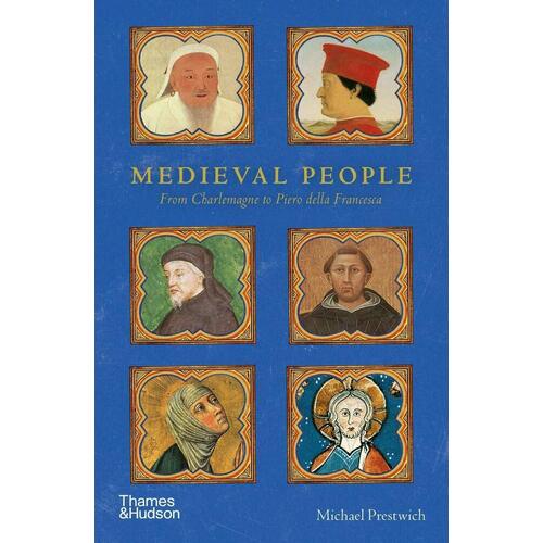 Michael Prestwich. Medieval People : From Charlemagne to Piero della Francesca laskowski birgit piero della francesca masters of italian art