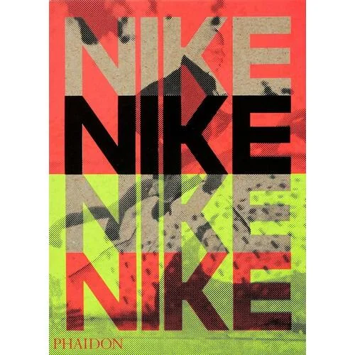 アート・デザイン・音楽 Nike: Better is Temporary / Grawe, Sam Книга «Nike: Better is Temporary», автор Sam Grawe – купить по