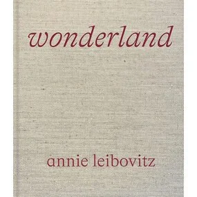 Annie Leibovitz: Wonderland