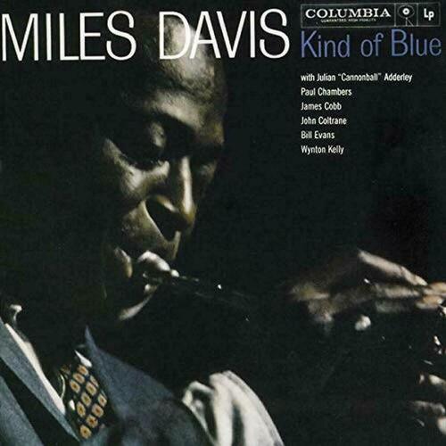 Виниловая пластинка Miles Davis – Kind Of Blue LP виниловая пластинка miles davis kind of blue limited blue colored vinyl lp