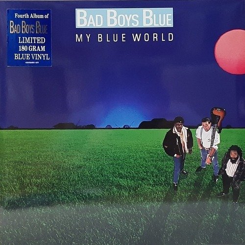 Виниловая пластинка Bad Boys Blue – My Blue World (Blue) LP bad boys blue hot girls bad boys my blue world cd