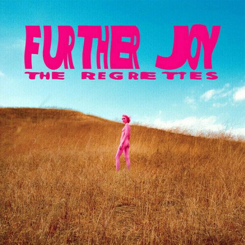 Виниловая пластинка The Regrettes - Further Joy LP
