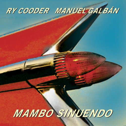 Виниловая пластинка Ry Cooder, Manuel Galbán – Mambo Sinuendo 2LP