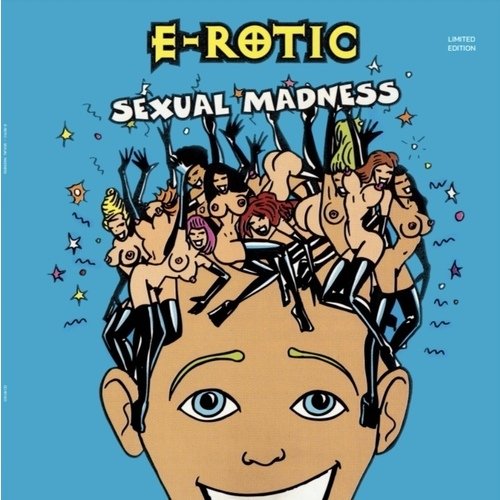 Виниловая пластинка E-Rotic – Sexual Madness ( Limited Edition) LP виниловая пластинка e rotic sex affairs limited lp