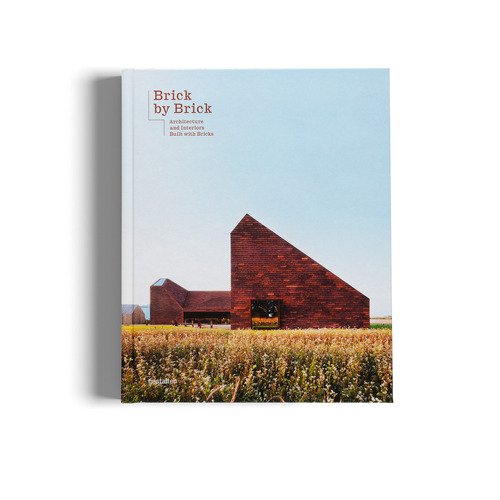 Brick by Brick 100 interiors around the world