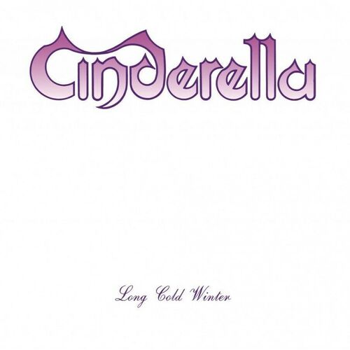 Виниловая пластинка Cinderella – Long Cold Winter LP cinderella cinderella long cold winter 180 gr
