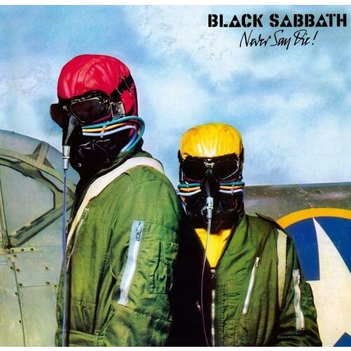 Виниловая пластинка Black Sabbath – Never Say Die! LP black sabbath master of reality lp щетка для lp brush it набор