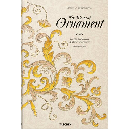 David Batterham. The World of Ornament (XL) racinet a dupont auberville a the world of ornament