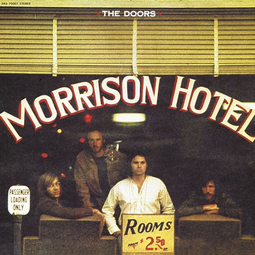 Виниловая пластинка The Doors - Morrison Hotel LP the doors the soft parade lp
