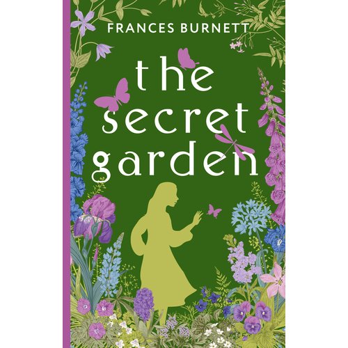 Frances Burnett. The Secret Garden burnett f h the secret garden