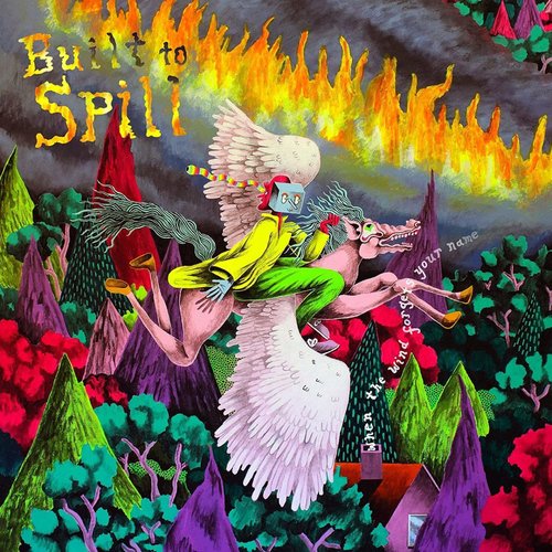 Виниловая пластинка Built To Spill – When The Wind Forgets Your Name LP