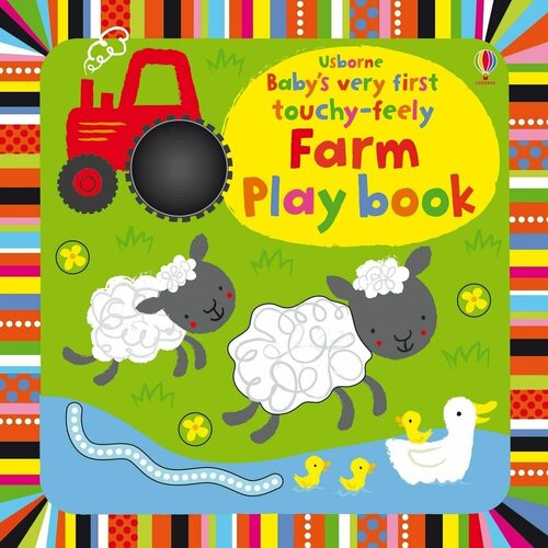 Фиона Уотт. First Touchy-Feely Farm Play Book montessori toys sensory toys baby high contrast color flash cards for 0 3 months baby stimulation cards juguetes g1042h