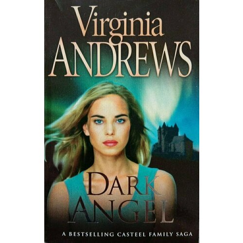 andrews virginia garden of shadows Virginia Andrews. Dark Angel