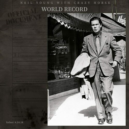 Виниловая пластинка Neil Young With Crazy Horse – World Record 2LP
