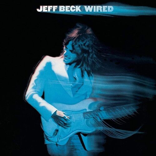 Виниловая пластинка Jeff Beck – Wired LP виниловые пластинки legacy jeff beck wired lp