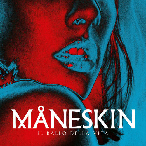 Виниловая пластинка Maneskin - Il Ballo Della Vita LP рок sony maneskin il ballo della vita blue vinyl