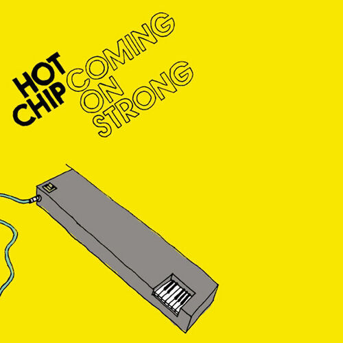 Виниловая пластинка Hot Chip – Coming On Strong (Coloured) LP hot chip made in the dark cd
