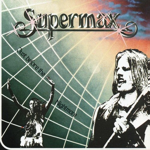 Виниловая пластинка Supermax – Just Before The Nightmare LP supermax just before the nightmare rare sealed 1988 111 records lp eu виниловая пластинка 1шт