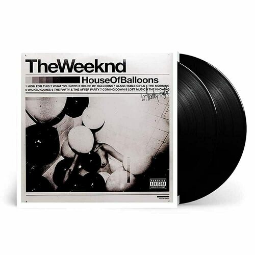 weeknd weeknd house of balloons 2 lp Виниловая пластинка The Weeknd – House Of Balloons 2LP