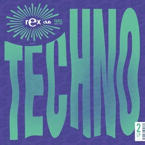 Various Artists - Rex Club Presents Techno 2LP