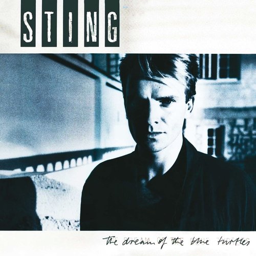 Виниловая пластинка Sting – The Dream Of The Blue Turtles LP sting виниловая пластинка sting dream of the blue turtles
