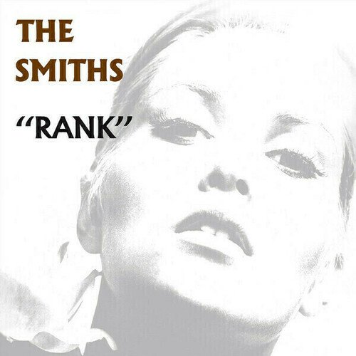 Виниловая пластинка The Smiths – Rank LP виниловая пластинка warner music the smiths the smiths lp