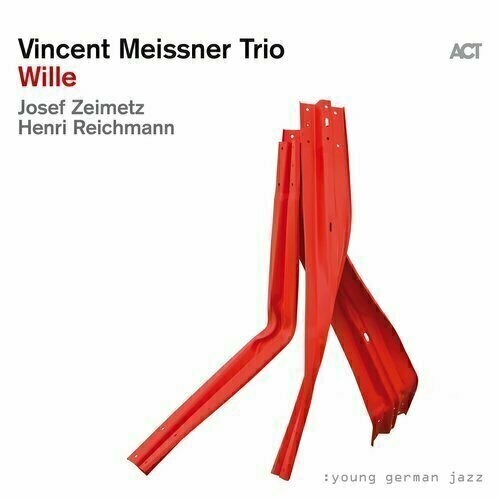 Виниловая пластинка Vincent Meissner Trio – Wille LP виниловая пластинка ahmad jamal trio the awakening lp