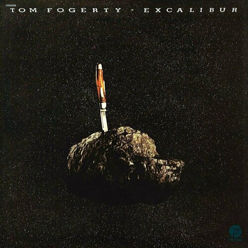 Виниловая пластинка Tom Fogerty – Excalibur LP виниловая пластинка island tom waits – swordfishtrombones