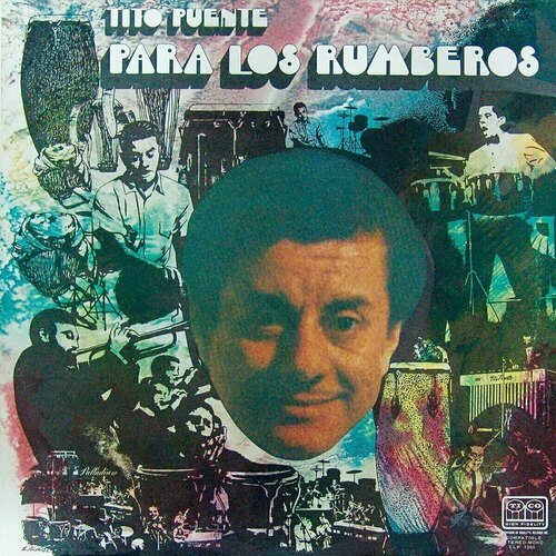 Виниловая пластинка Tito Puente – Para Los Rumberos LP